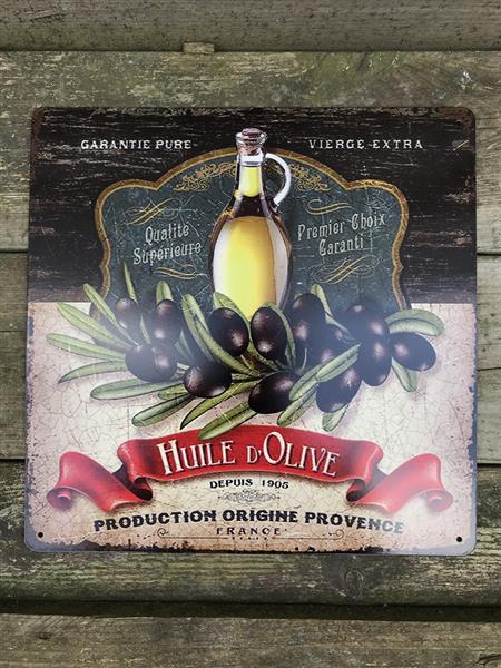 Grote foto metalen bordje met olijven olijfolie en de tekst huile d olive huis en inrichting woningdecoratie