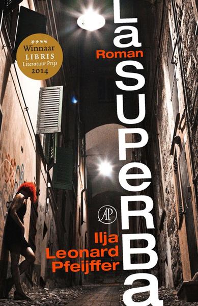 Grote foto ilja leonard pfeiffer la superba en grand hotel boeken literatuur