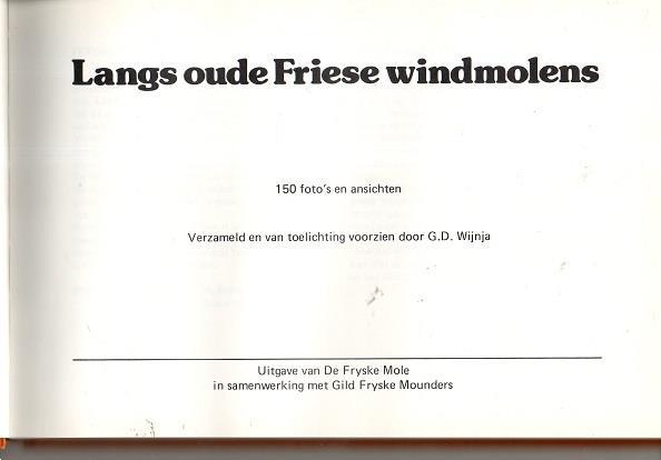 Grote foto langs oude friese windmolens g.d. wijnja boeken geschiedenis regio