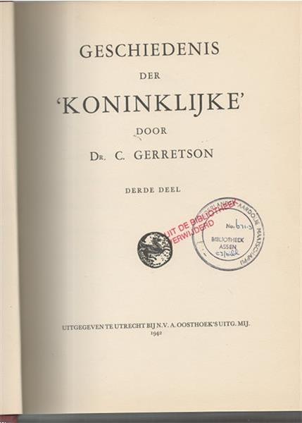 Grote foto geschiedenis der koninklijke deel 3 dr. gerretson boeken politiek en maatschappij