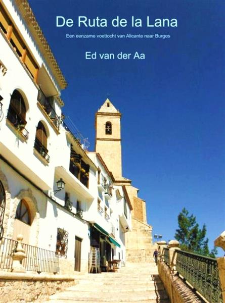 Grote foto ed van der aa de ruta de la lana boeken reisverhalen