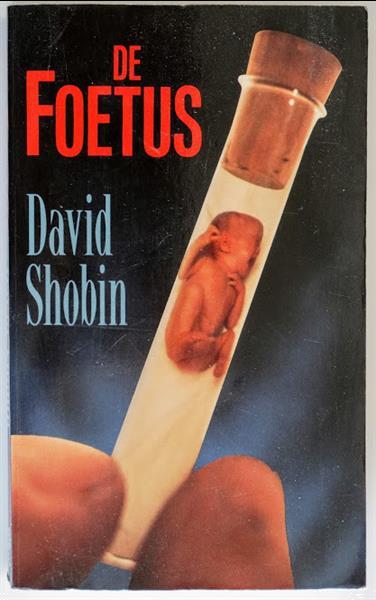 Grote foto de foetus david shobin boeken thrillers