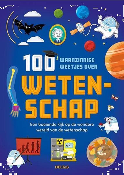 Grote foto 100 waanzinnige weetjes over wetenschap boeken jeugd 13 jaar en ouder