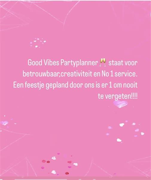 Grote foto good vibes partyplanner diensten en vakmensen verjaardag