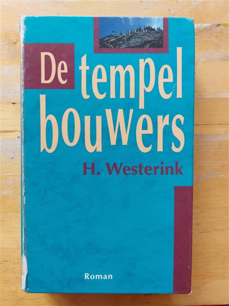 Grote foto de tempelbouwers h. westerink boeken overige boeken