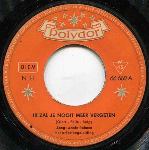 Grote foto annie palmen ik zal je nooit meer vergeten ik weet niet wat liefde is muziek en instrumenten platen elpees singles