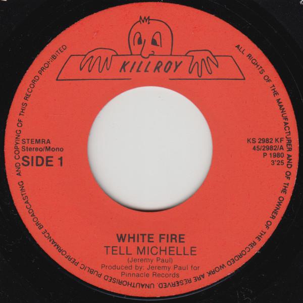 Grote foto white fire tell michelle muziek en instrumenten platen elpees singles