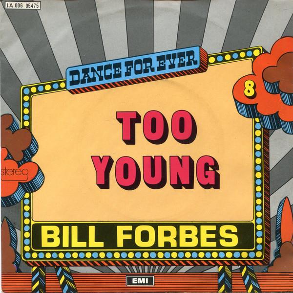 Grote foto bill forbes too young muziek en instrumenten platen elpees singles