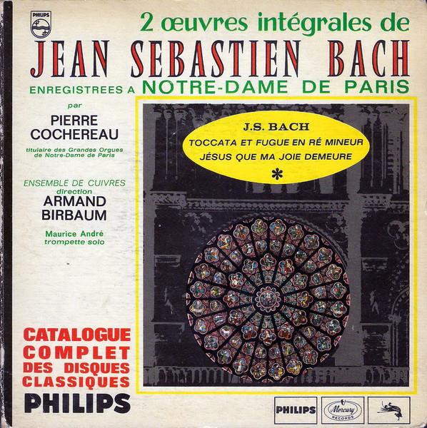 Grote foto johann sebastian bach pierre cochereau toccata et fugue en r mineur j sus que ma joie demeure muziek en instrumenten platen elpees singles