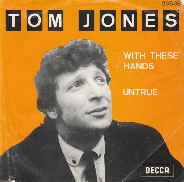 Grote foto tom jones with these hands untrue muziek en instrumenten platen elpees singles