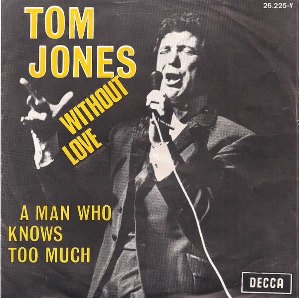 Grote foto tom jones without love muziek en instrumenten platen elpees singles