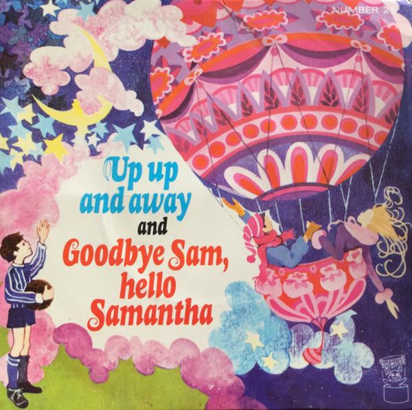 Grote foto unknown artist up up and away goodbye sam hello samantha muziek en instrumenten platen elpees singles