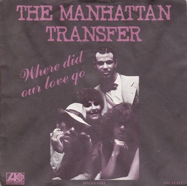 Grote foto the manhattan transfer where did our love go muziek en instrumenten platen elpees singles