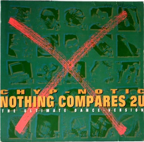 Grote foto chyp notic nothing compares 2u the ultimate dance version muziek en instrumenten platen elpees singles