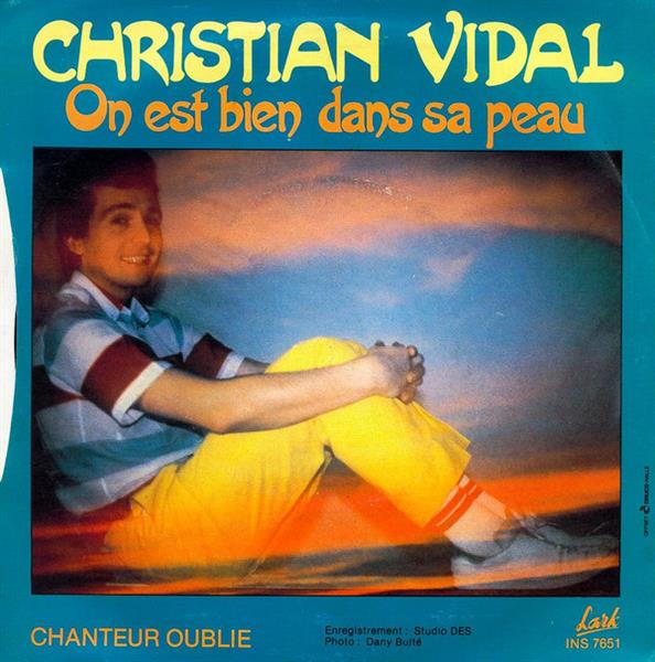 Grote foto christian vidal on est bien dans sa peau muziek en instrumenten platen elpees singles