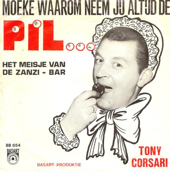 Grote foto tony corsari moeke waarom neem jij altijd de pil muziek en instrumenten platen elpees singles