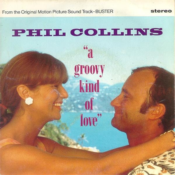 Grote foto phil collins a groovy kind of love muziek en instrumenten platen elpees singles
