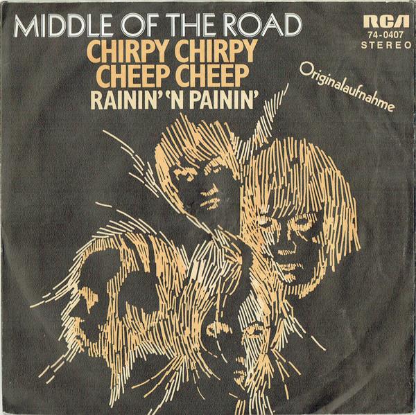 Grote foto middle of the road chirpy chirpy cheep cheep muziek en instrumenten platen elpees singles