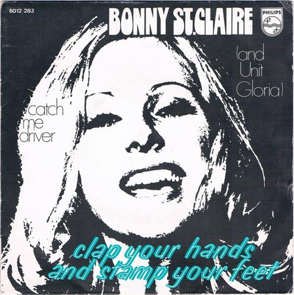 Grote foto bonnie st. claire and unit gloria clap your hands and stamp your feet muziek en instrumenten platen elpees singles