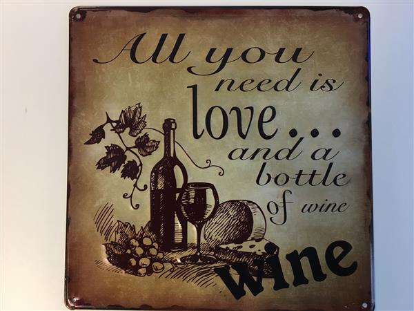 Grote foto mooi metalen schild met passende tekst love ...bottle of wine huis en inrichting woningdecoratie