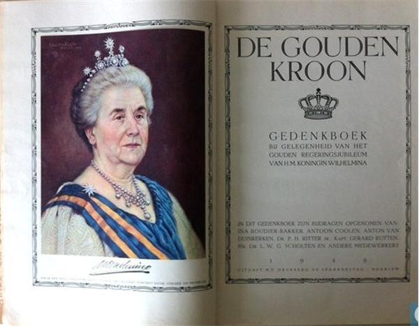 Grote foto de gouden kroon 1898 1948. gedenkboek wilhelmina boeken geschiedenis vaderland