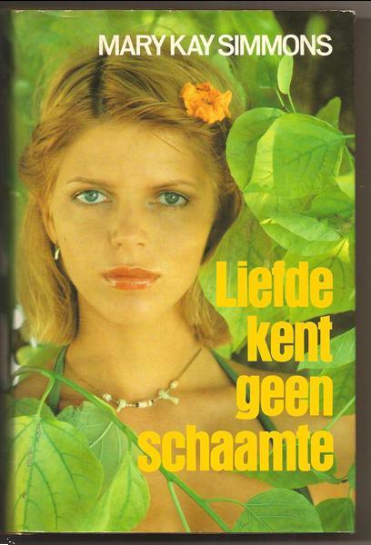 Grote foto mary kay simmons liefde kent geen schaamte. boeken overige boeken